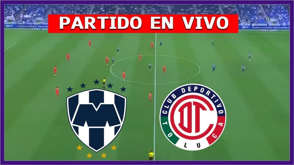 🔵⚔️🔴 Monterrey vs Toluca: Historia, Pasión y una Rivalidad que Nunca Falla ⚽🔥